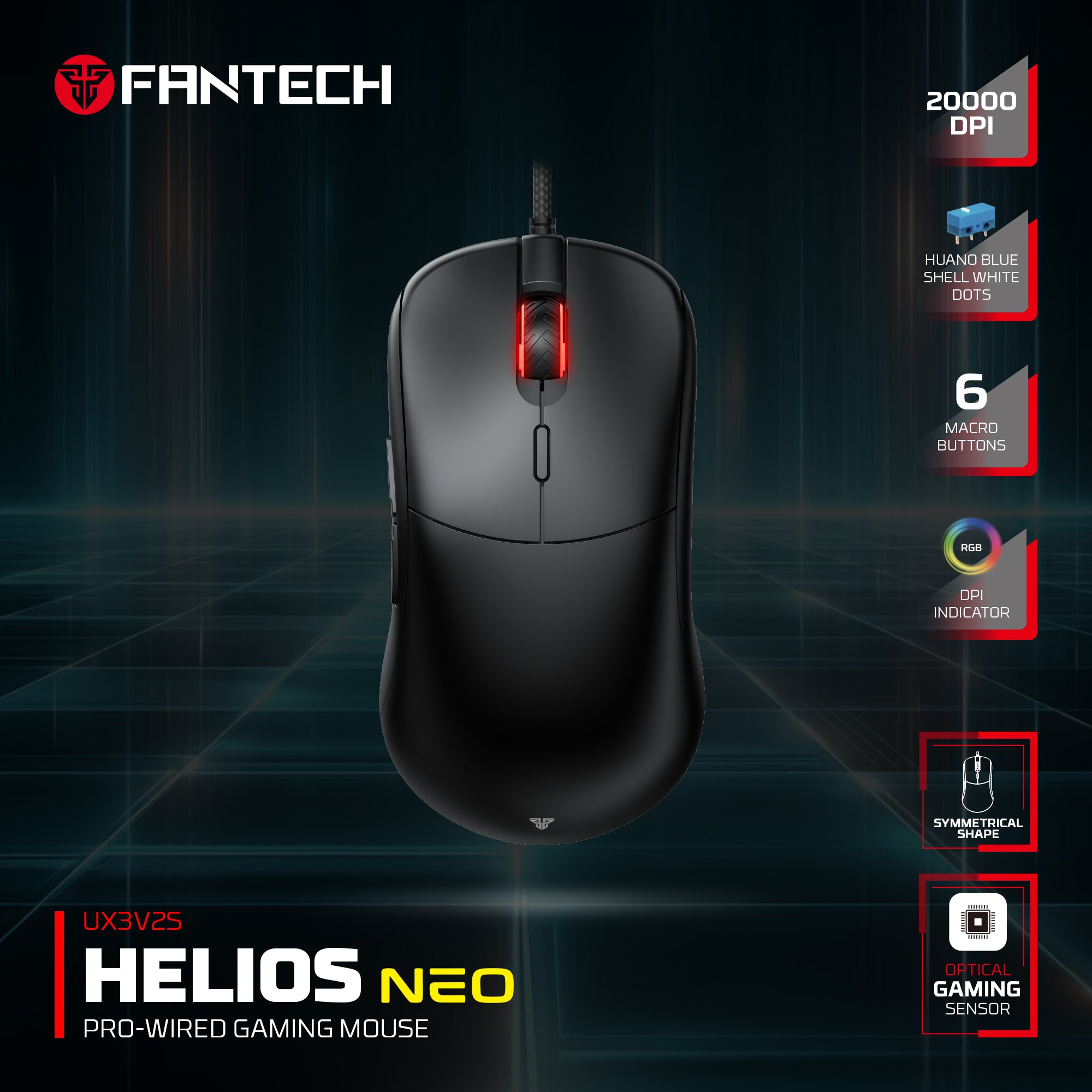 Fantech Helios Neo UX3V2S Wired Gaming Mouse with RGB Lighting 6D Macro Function 400-20000 Adjustable DPI 20 Million Clicks Plug & Play Tracking Speed Up to 450 IPS / 50G Acceleration 1.8m Nylon Braided USB Cable Connectivity 1000Hz Polling Rate